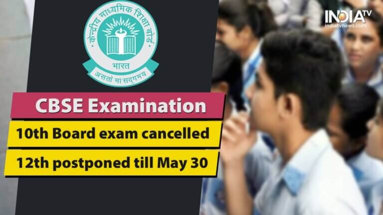 Cbse Class 10Th Board Exam Cancelled, 12Th Postponed Till May 30