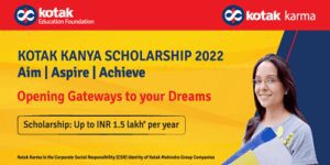 Kotak Scholarship 2022: Kotak Kanya Scholarship 2022 from Class 12th passed girl students