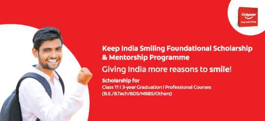 Colgate Keep India Smiling Foundational Scholarship &Amp; Mentorship Programme